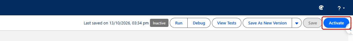 The Flow Builder toolbar with the Activate button outlined